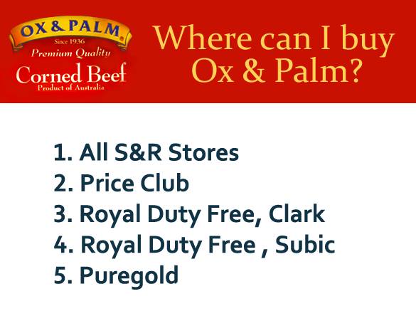 Supermarkets selling Ox & Palm Corned Beef here in the Philippines.